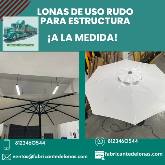 Lona para estructura de uso rudo. Fabricamos a la medida.