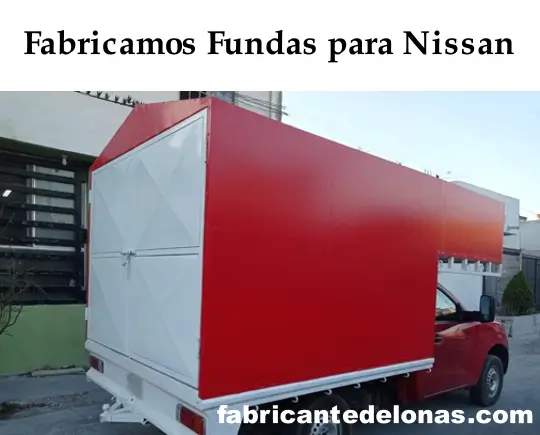 Fabricamos fundas para Nissan.