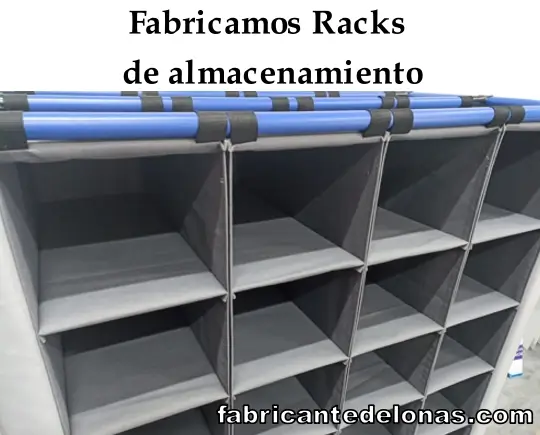 Fabricamos racks de lona para almacenamiento.